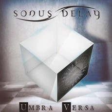 Umbra Versa mp3 Album by Sonus Delay