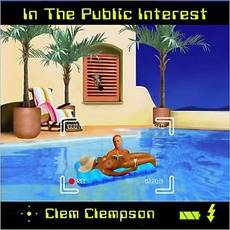 In The Public Interest mp3 Album by Clem Clempson