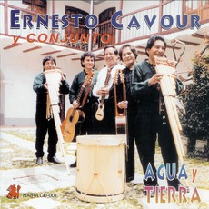 Agua Y Tierra mp3 Album by Ernesto Cavour