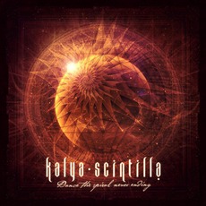 Dance The Spiral Never Ending mp3 Album by Kalya Scintilla