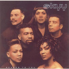 Nearer To You mp3 Album by Skyy