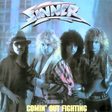 Comin' Out Fighting mp3 Album by Sinner