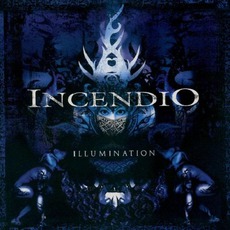 Illumination mp3 Album by Incendio