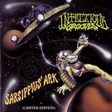 Sarsippius' Ark mp3 Album by Infectious Grooves