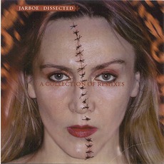 Dissected - A Collection Of Remixes mp3 Remix by Jarboe