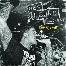 Kill It Live mp3 Live by New Found Glory