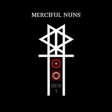 Goetia V mp3 Album by Merciful Nuns