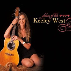 Phases Of Love mp3 Album by Keeley West