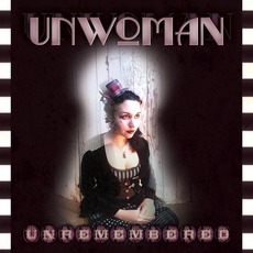 Unremembered mp3 Album by Unwoman