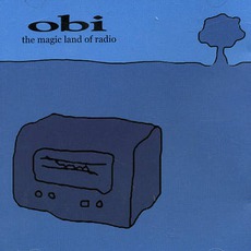The Magic Land Of Radio mp3 Album by Obi