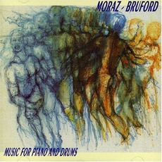 Music For Piano And Drums (Remastered) mp3 Album by Bill Bruford & Patrick Moraz