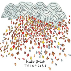 Tricolore mp3 Album by Haiku Salut
