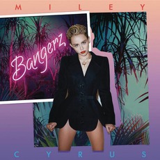 Bangerz (Deluxe Edition) mp3 Album by Miley Cyrus