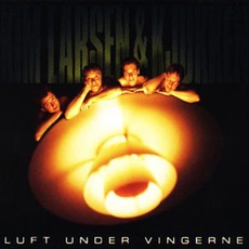 Luft Under VIngerne mp3 Album by Kim Larsen & Kjukken