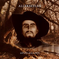 Gotos = Kalanda mp3 Album by Allerseelen