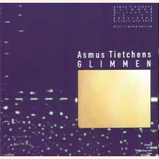 Glimmen mp3 Album by Asmus Tietchens