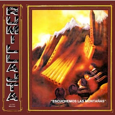 Escuchemos las Montanas mp3 Album by Rumillajta