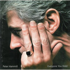 Everyone You Hold mp3 Album by Peter Hammill