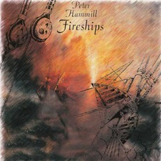 Fireships mp3 Album by Peter Hammill