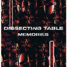 Memories mp3 Album by Dissecting Table