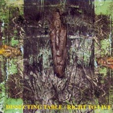 Right To Live mp3 Album by Dissecting Table