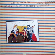 Folk Songs mp3 Album by Charlie Haden & Jan Garbarek & Egberto Gismonti