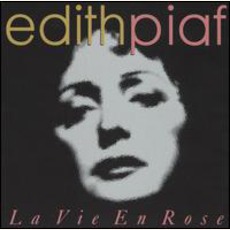 La VIe En Rose mp3 Artist Compilation by Édith Piaf