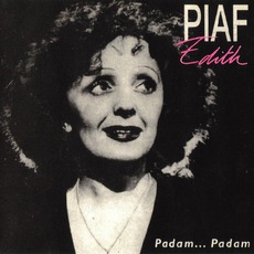 Padam... Padam mp3 Artist Compilation by Édith Piaf
