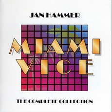 Miami VIce: The Complete Collection mp3 Soundtrack by Jan Hammer