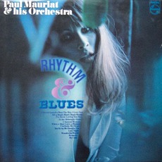 Rhythm & Blues mp3 Album by Paul Mauriat & His Orchestra