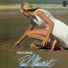 Felicidad mp3 Album by Paul Mauriat