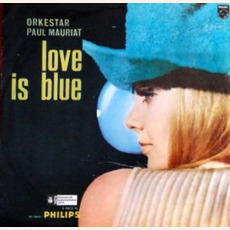 Love Is Blue mp3 Album by Paul Mauriat