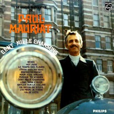 Cent Mille Chansons / Gone Is Love mp3 Album by Paul Mauriat