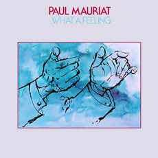 What A Feeling mp3 Album by Paul Mauriat