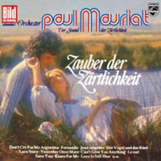 Zauber Der Zartlichkeit mp3 Album by Paul Mauriat