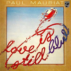 Love Is Still Blue mp3 Album by Paul Mauriat