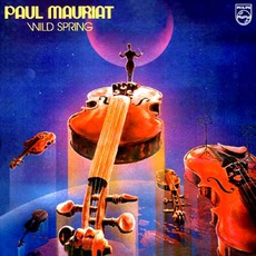 Wild Spring mp3 Album by Paul Mauriat