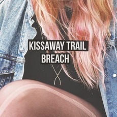 Breach mp3 Album by The Kissaway Trail