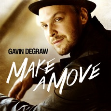 Make A Move mp3 Album by Gavin DeGraw