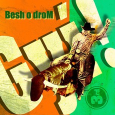 Gyí! mp3 Album by Besh o droM
