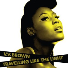 Travelling Like The Light mp3 Album by VV Brown