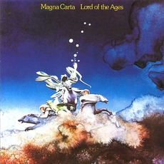 Lord Of The Ages mp3 Album by Magna Carta