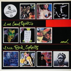 I See Good Spirits And I See Bad Spirits mp3 Album by My Life With The Thrill Kill Kult