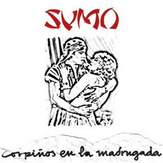 Corpiños En La Madrugada (Remastered) mp3 Album by Sumo