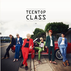 Teen Top Class mp3 Album by TEEN TOP