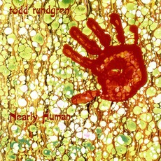 Nearly Human mp3 Album by Todd Rundgren