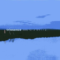 Away For A While mp3 Album by Triosence