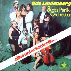 Alles Unter Kontrolle (Re-Issue) mp3 Artist Compilation by Udo Lindenberg & Das Panikorchester