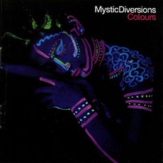 Colours mp3 Album by Mystic Diversions