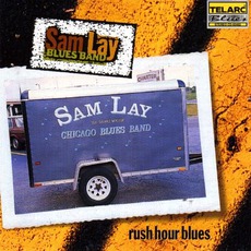 Rush Hour Blues mp3 Album by Sam Lay Blues Band